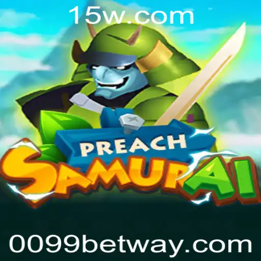 Descubra o Mundo de PreachSamurai: Regras e Estratégias com Foco em '0099 Bet'